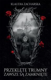 Okładka książki Przeklęte trumny zawsze są zamknięte