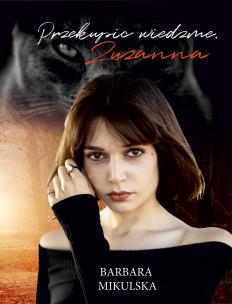 Okładka książki Przekupić wiedźmę. Zuzanna