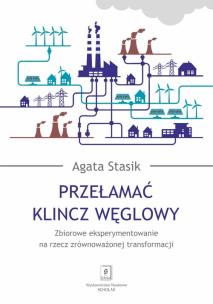 Okładka książki Przełamać klincz węglowy