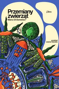 Okładka książki Przemiany zwierząt