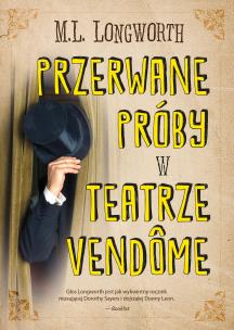 Okładka książki Przerwane próby w teatrze Vendome