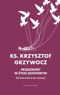 Okładka książki Przeszkody w życiu duchowym