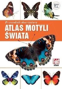 Okładka książki Przewodnik obserwatora. Atlas motyli świata