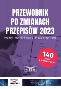 Okładka książki Przewodnik po zmianach 2023. Podatki