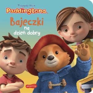 Okładka książki Przygody Misia Paddingtona. Bajeczki na dzień dobry
