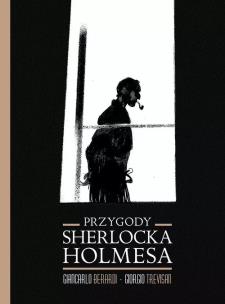 Przygody Sherlocka Holmesa. Autor: BERARDI GIANCARLO. Multiszop.pl Okładka książki Przygody Sherlocka Holmesa