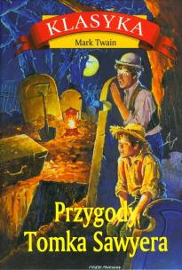 Okładka książki Przygody Tomka Sawyera TW w.2018