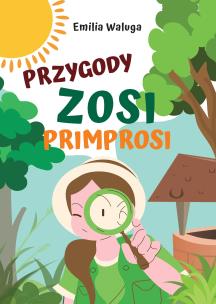 Okładka książki Przygody Zosi Primprosi