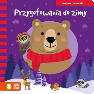 Przygotowania do zimy. Zimowe opowieści. Autor: Opracowanie zbiorowe. Multiszop.pl Okładka książki Przygotowania do zimy. Zimowe opowieści