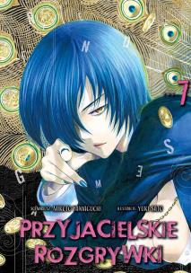 Przyjacielskie rozgrywki. Tom 7. Autor: Yuuki Satou, Mikoto Yamaguchi. Multiszop.pl Okładka książki Przyjacielskie rozgrywki. Tom 7