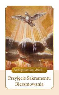 Okładka książki Przyjęcie Sakramentu Bierzmowania