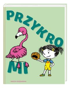 Przykro mi. Autor: Michael Ian Black, Debbie Ridpath Ohi, Joanna Kończak. Multiszop.pl Okładka książki Przykro mi