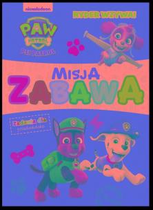 Okładka książki Psi Patrol Misja zabawa Ryder wzywa