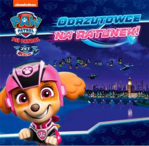 Okładka książki Psi Patrol. Opowiadania. Odrzutowiec na ratunek