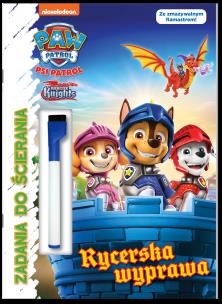 Okładka książki Psi Patrol. Zadania do ścierania. Rycerska wyprawa