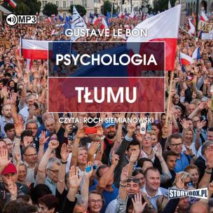 Psychologia tłumu audiobook. Autor: Bon Le. Multiszop.pl Okładka książki Psychologia tłumu audiobook