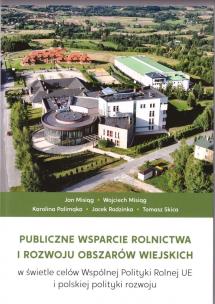 Okładka książki Publiczne wsparcie rolnictwa i rozwoju..