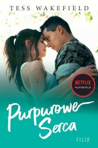Purpurowe serca. Hype wyd. kieszonkowe. Autor: Tess Wakefield. Multiszop.pl Okładka książki Purpurowe serca. Hype wyd. kieszonkowe