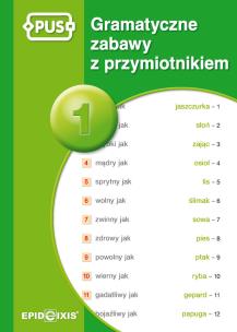 PUS Gramatyczne zabawy z przymiotnikiem 1. Autor: Marcinkowska Dorota. Multiszop.pl Okładka książki PUS Gramatyczne zabawy z przymiotnikiem 1