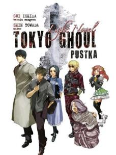 Okładka książki Pustka. Tokyo Ghoul Light Novel