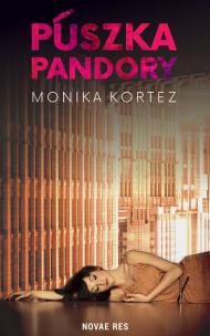 Puszka Pandory. Autor: Kortez Monika. Multiszop.pl Okładka książki Puszka Pandory