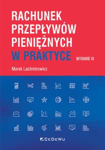 Okładka książki Rachunek przepływów pieniężnych w praktyce w.3
