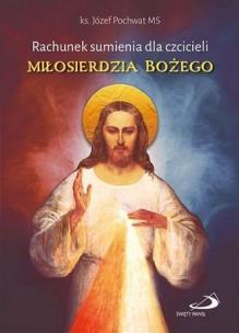 Okładka książki Rachunek sumienia dla czcicieli miłosierdzia Bożeg