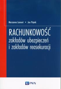 Okładka książki Rachunkowość zakładów ubezpieczeń i zakładów reasekuracji