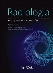Radiologia. Autor: Bekiesińska-Figatowska Monika. Multiszop.pl Okładka książki Radiologia