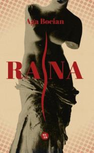 Rana. Autor: Aga Bocian. Multiszop.pl Okładka książki Rana