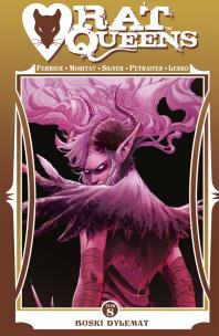 Rat Queens tom 8 Boski dylemat. Autor: Ryan Ferrier, Lesko Marco, Petraites Priscilla. Multiszop.pl Okładka książki Rat Queens tom 8 Boski dylemat