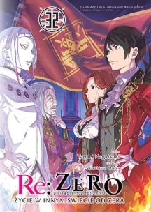 Okładka książki Re: Zero. Życie w innym świecie od zera. Light Novel. Tom 32