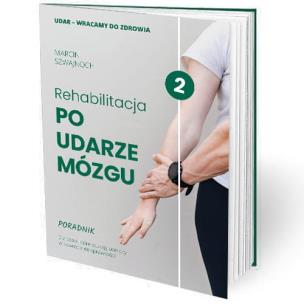 Rehabilitacja po udarze mózgu. Autor: Marcin Szwajnoch. Multiszop.pl Okładka książki Rehabilitacja po udarze mózgu