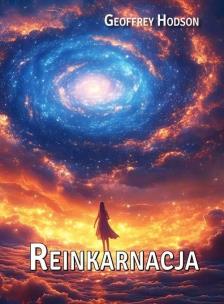 Reinkarnacja. Autor: Geoffrey Hodson. Multiszop.pl Okładka książki Reinkarnacja
