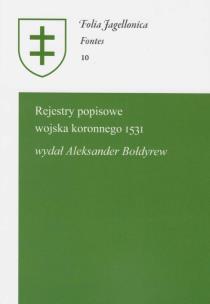 Okładka książki Rejestry popisowe wojska koronnego 1531