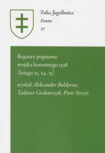 Opakowanie Rejestry popisowe wojska koronnego 1538 (księga 33, 34, 35)