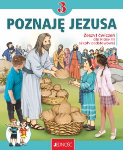 Okładka książki Religia Poznaję Jezusa zeszyt ćwiczeń dla klasy 3 szkoły podstawowej