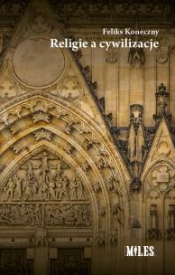 Okładka książki Religie a cywilizacje
