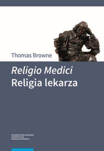 Okładka książki Religio Medici Religia lekarza