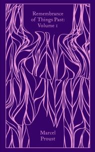 Okładka książki Remembrance of Things Past: Volume 1