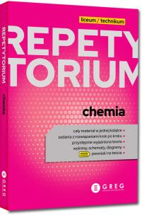 Repetytorium - liceum/technikum - chemia - 2023. Autor:   Praca zbiorowa. Multiszop.pl Okładka książki Repetytorium - liceum/technikum - chemia - 2023