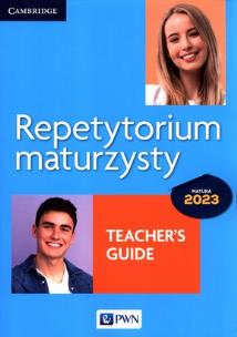 Okładka książki Repetytorium maturzysty Matura 2023 Język angielski Teacher's Guide