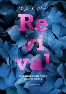 Revival. Autor: Hope S. Ward. Multiszop.pl Okładka książki Revival