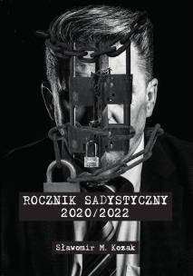 Okładka książki Rocznik Sadystyczny 2020/2022
