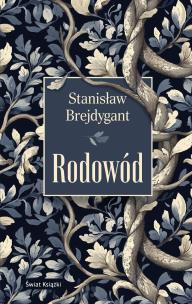Rodowód. Autor: Brejdygant Stanisław. Multiszop.pl Okładka książki Rodowód