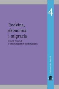 Rodzina, ekonomia i migracja. Autor:   Praca zbiorowa. Multiszop.pl Okładka książki Rodzina, ekonomia i migracja