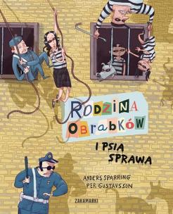 Rodzina Obrabków i psia sprawa. Autor: Anders Sparring. Multiszop.pl Okładka książki Rodzina Obrabków i psia sprawa