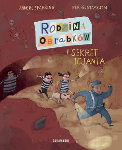 Rodzina Obrabków i sekret Icjanta. Autor: Anders Sparring, Per Gustavsson. Multiszop.pl Okładka książki Rodzina Obrabków i sekret Icjanta