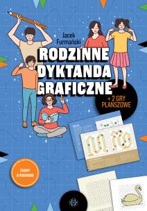 Rodzinne dyktanda graficzne Zabawy w kodowanie. Autor: Jacek Furmański. Multiszop.pl Okładka książki Rodzinne dyktanda graficzne Zabawy w kodowanie