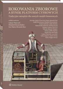 Okładka książki Rokowania zbiorowe a rynek platform cyfrowych. Tradycyjne narzędzie dla nowych modeli biznesowych